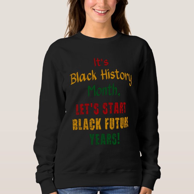 Sudadera Black Future Years Black History Month 2023 Melani (Anverso)