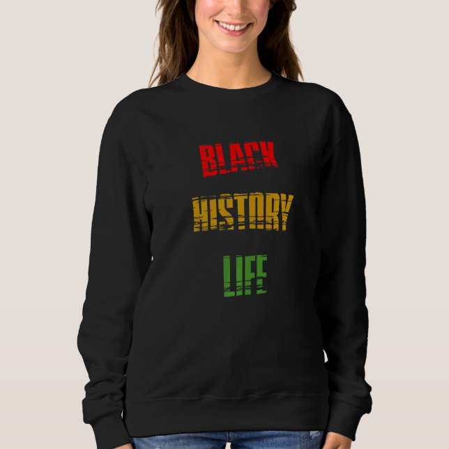Sudadera Black History Month Black History Life Premium_1 (Anverso)