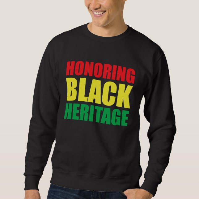 Sudadera Black History Month Decorations Honoring Black Her (Anverso)