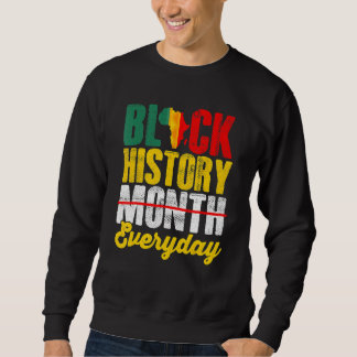 Sudadera Black History Month Everyday African Melanin Black