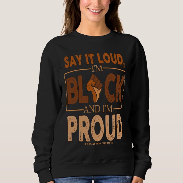 Sudadera Black History Month  I Am Black Woman Melanin Afri (Anverso)