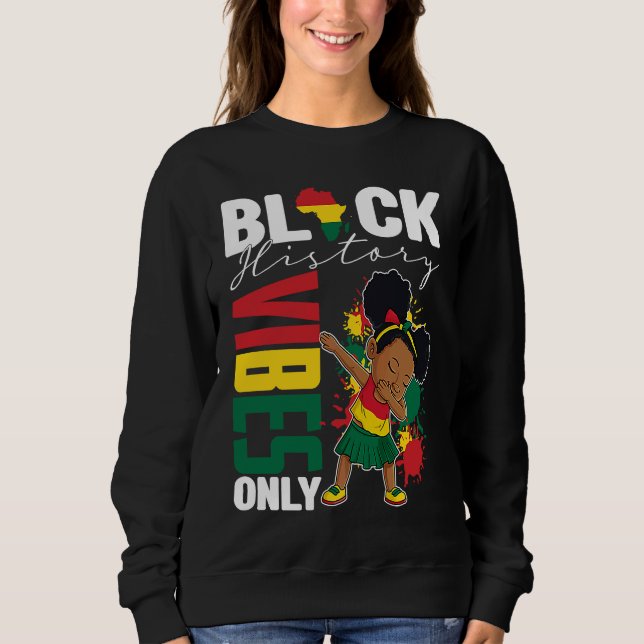 Sudadera Black History Vibes Only BHM BLM Little Dabbing Me (Anverso)