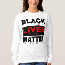 Sudadera 👊 Black Lives Matter-Inspirador crewneck