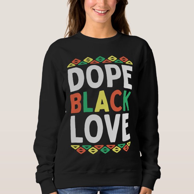 Sudadera Black Love African American Black History Month Pr (Anverso)
