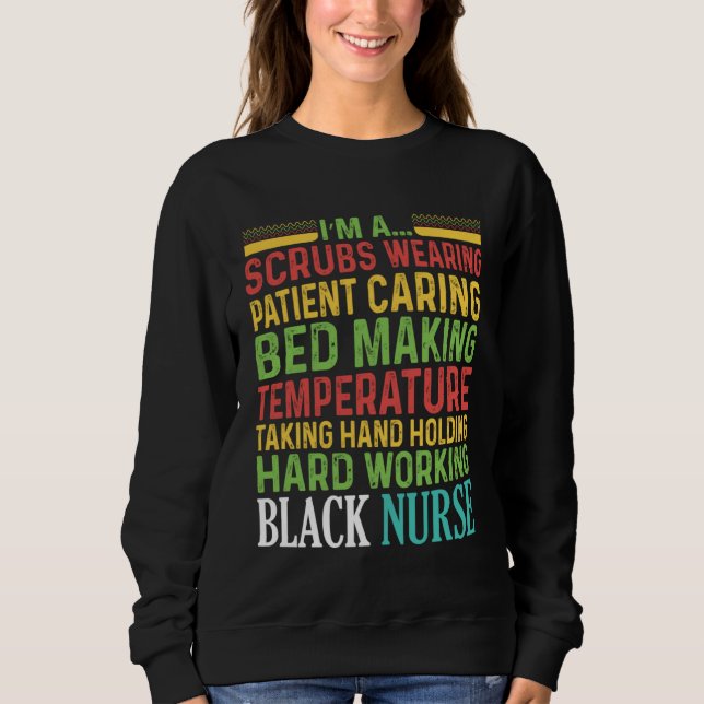 Sudadera Black Nurse Wearing African American History (Anverso)