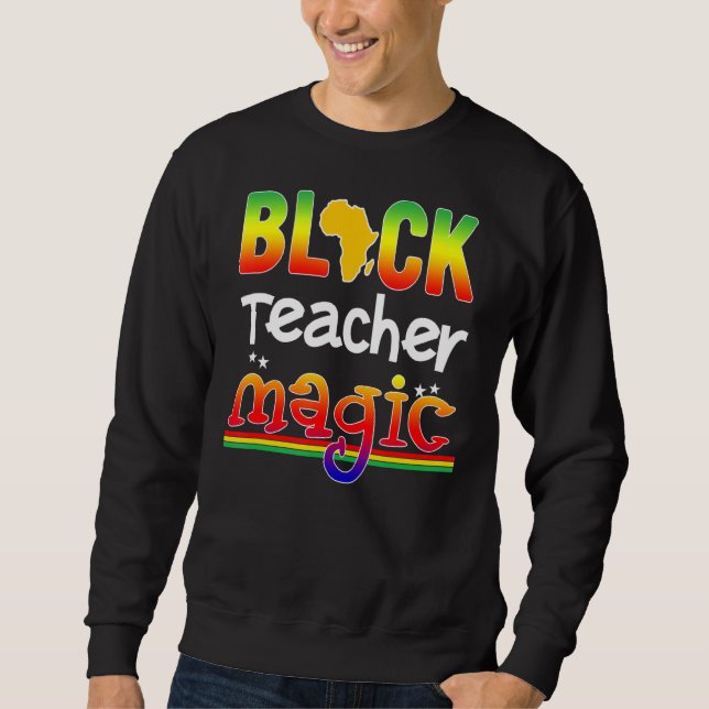 Sudadera Black Paraprofesional Magic Teacher Black History (Anverso)
