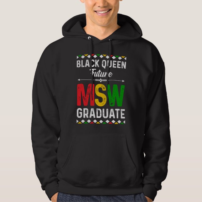 Sudadera Black Queen MSW Social Work Grads Cap Masters Grad (Anverso)