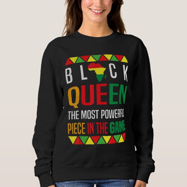 Sudadera Black Queen The Most Powerful Piece Black History  (Anverso)