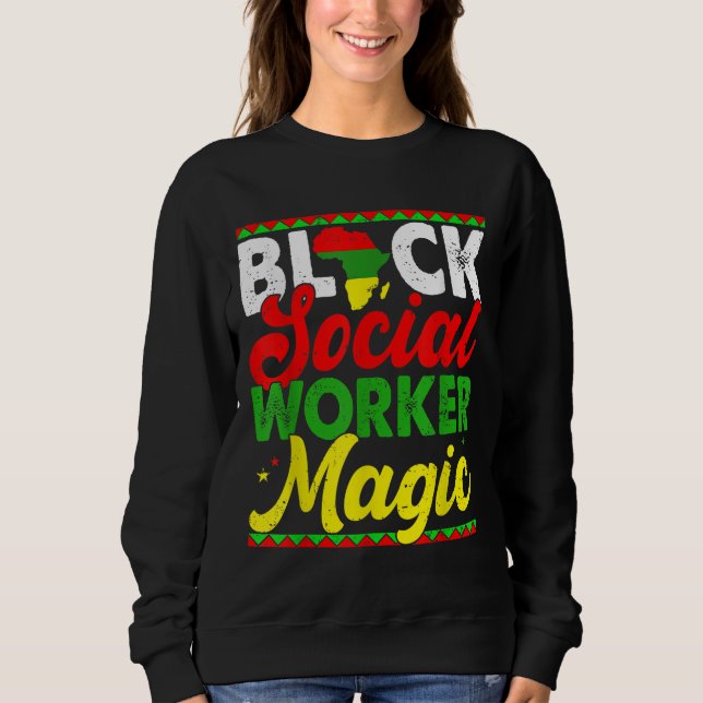 Sudadera Black Social Worker Magic Black History Mono Prou (Anverso)
