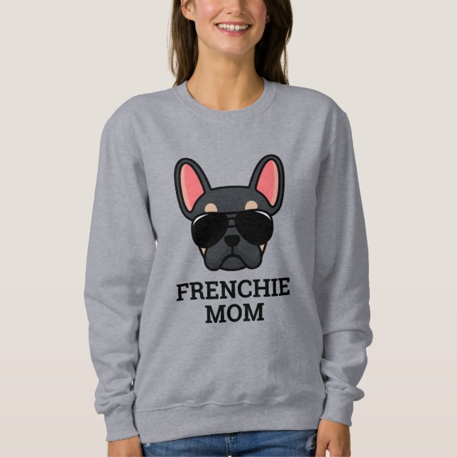 Sudadera Black Tan Bulldog francés Frenchie Dog Mom (Anverso)