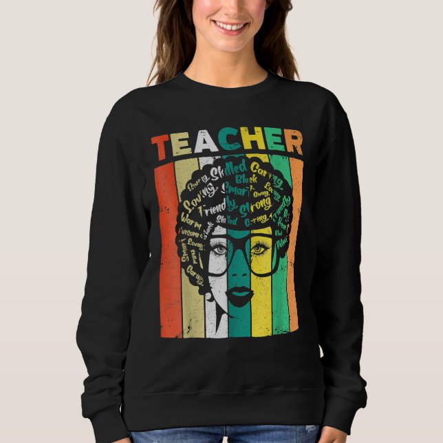 Sudadera Black Woman Teacher Afro Retro Black History Month (Anverso)