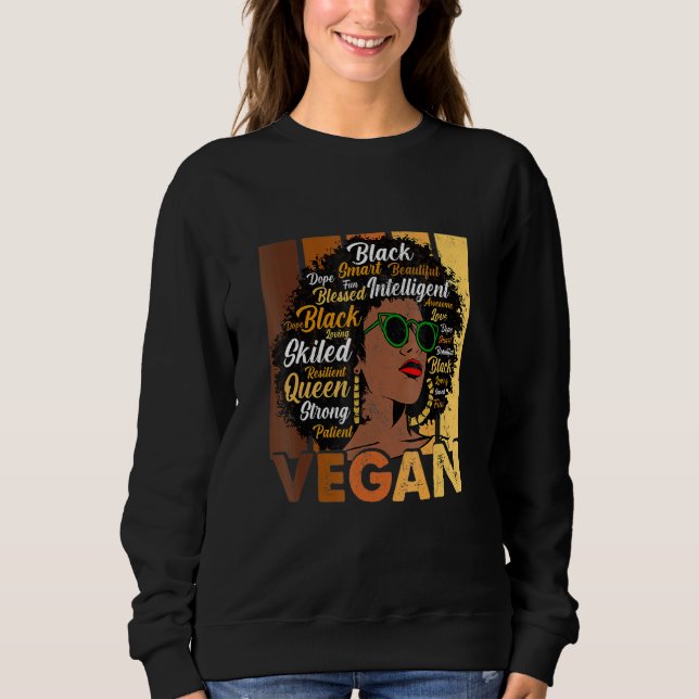 Sudadera Black Woman Vegans Afro Melanin Cool Black History (Anverso)