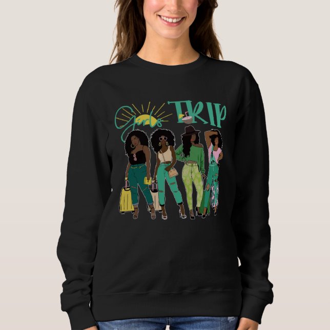 Sudadera Black Women Girls Trip Afro Queen Melanin African  (Anverso)