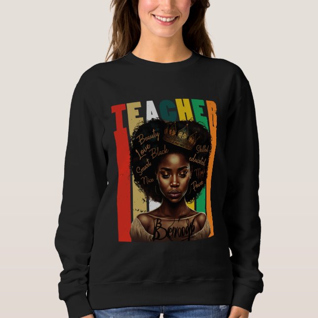 Sudadera Black Women Teacher Afro Retro Black History Month (Anverso)