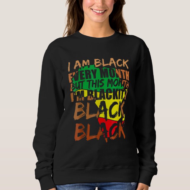 Sudadera Blackity Black Every Month Black History BHM Afric (Anverso)