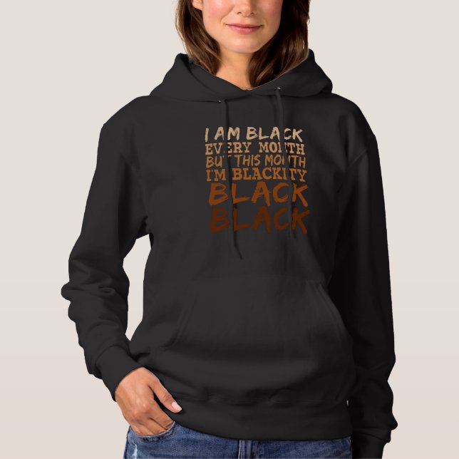 Sudadera Blackity Black Every Month Black History BHM Afric (Anverso)