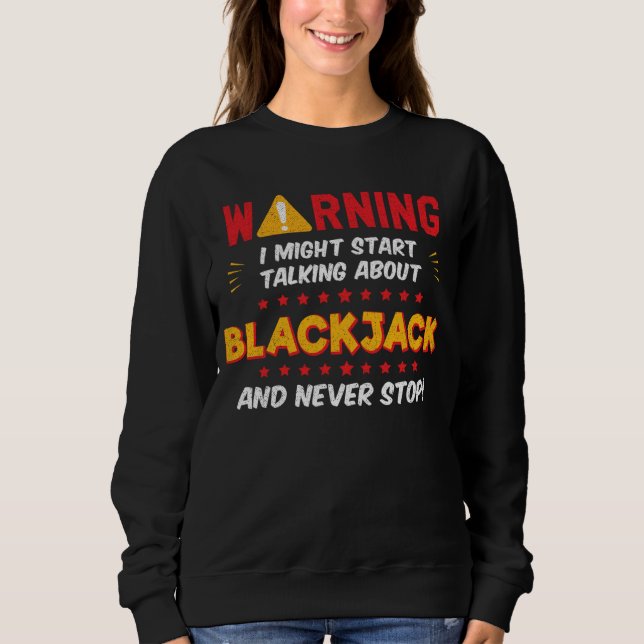 Sudadera Blackjack 21 Card Gambling Joke Graphic (Anverso)