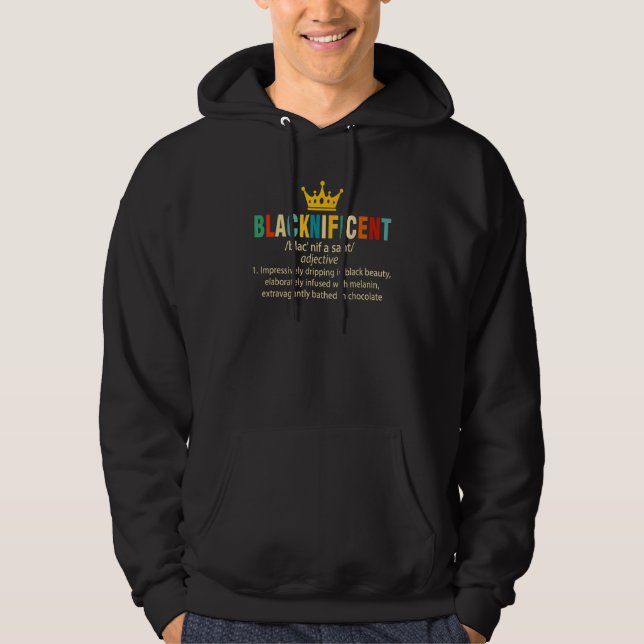 Sudadera Blacknificent Definition Black Pride History Month (Anverso)
