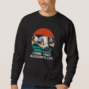 Sudadera Blacksmith Life Retro Forging Blacksmith Worker