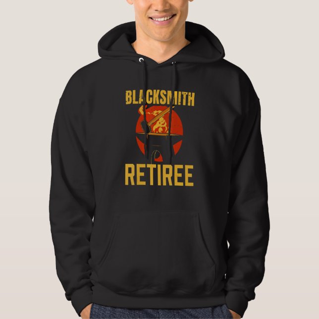 Sudadera Blacksmith Retiree Job Blacksmithing Retired Retir (Anverso)