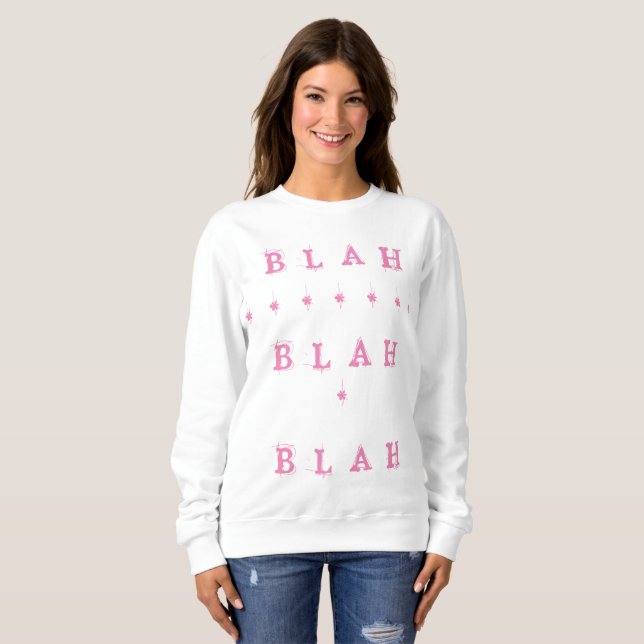 SUDADERA BLAH BLAH DISEÑE PINK FEMME DIVERSIÓN (Anverso completo)
