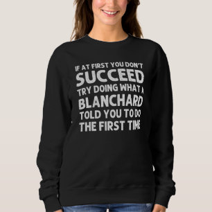 Sudadera Blanchard Surname Family Tree Birchday Reunion Ide