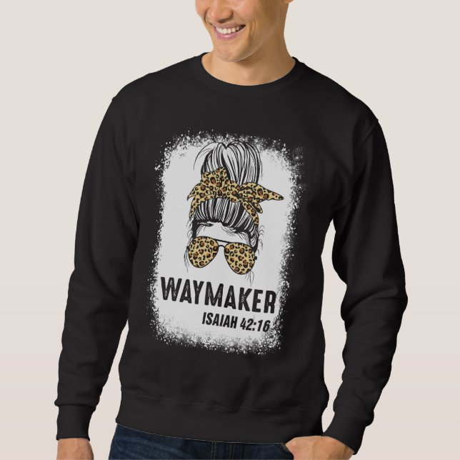 Sudadera Bleached Blessed Mom Messy Bun Waymaker Isaiah 421 (Anverso)