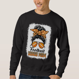 Sudadera Bleached Football Bonus Mom Messy Bun Game Day Mot