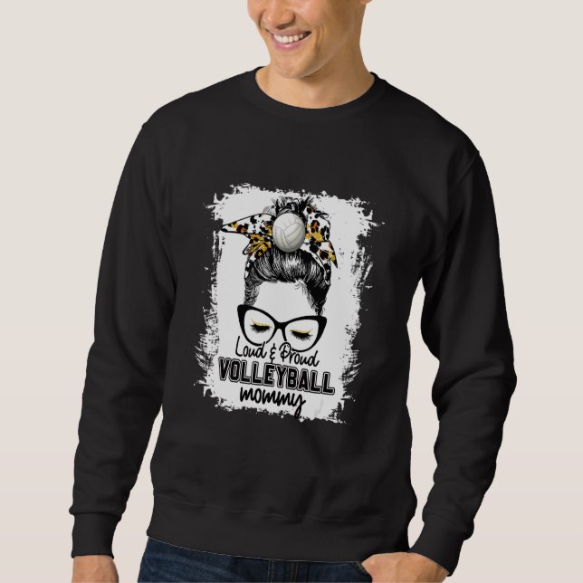 Sudadera Bleached Loud y Orgullosa Voleibol, Mami Life Game (Anverso)
