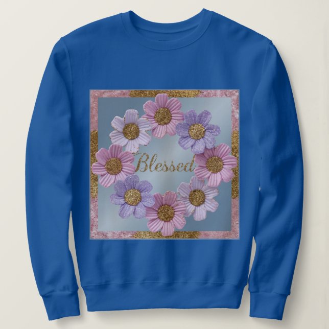 Sudadera Blessed Faux Purpurina Flowers Sweatshirt (Anverso del diseño)