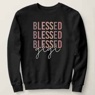 Sudadera Blessed Gigi Regalos para Gigi Grandma