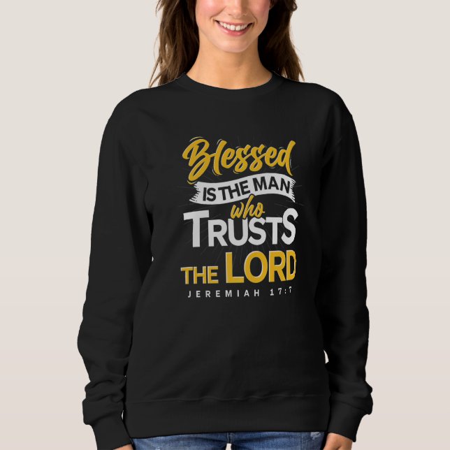 Sudadera Blessed Is The Man Bible Verse Jesus Christ Prayer (Anverso)