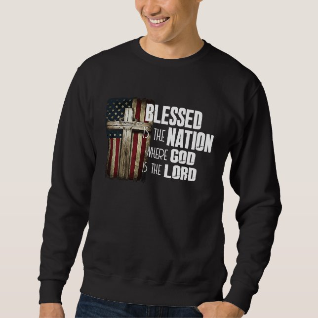 Sudadera Blessed Is The Nation Whose God Is Lord Christian (Anverso)