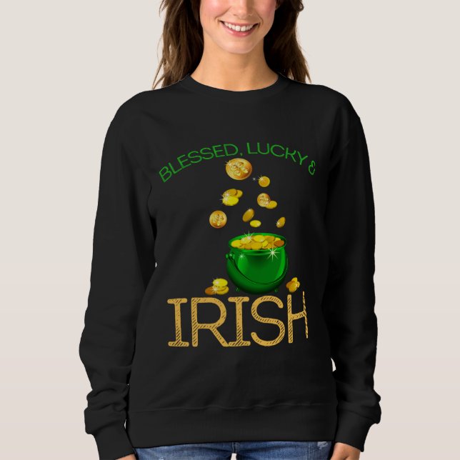 Sudadera Blessed Lucky & Irish Men Women Kids Patricks Day  (Anverso)