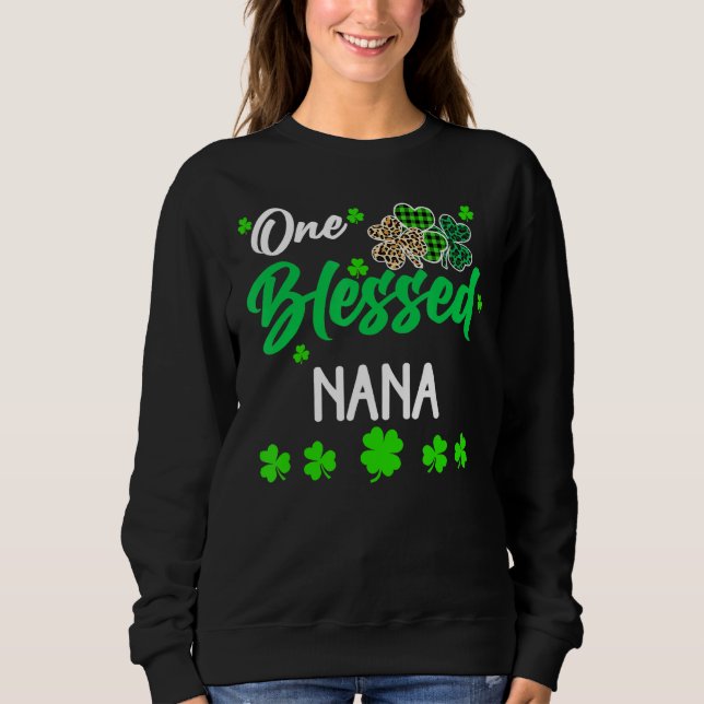 Sudadera Blessed Nana Clover St. Patrick S Day Irish (Anverso)