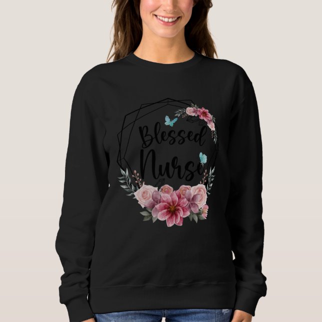 Sudadera Blessed Nurse with Floral Mother s Day 2023 (Anverso)