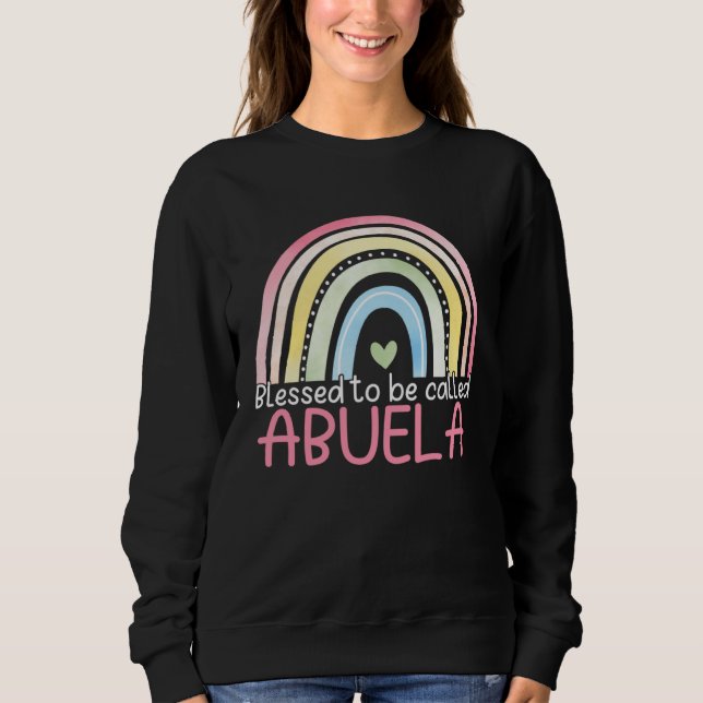 Sudadera Blessed To Be Called Abuela Rainbow Mother s Day B (Anverso)