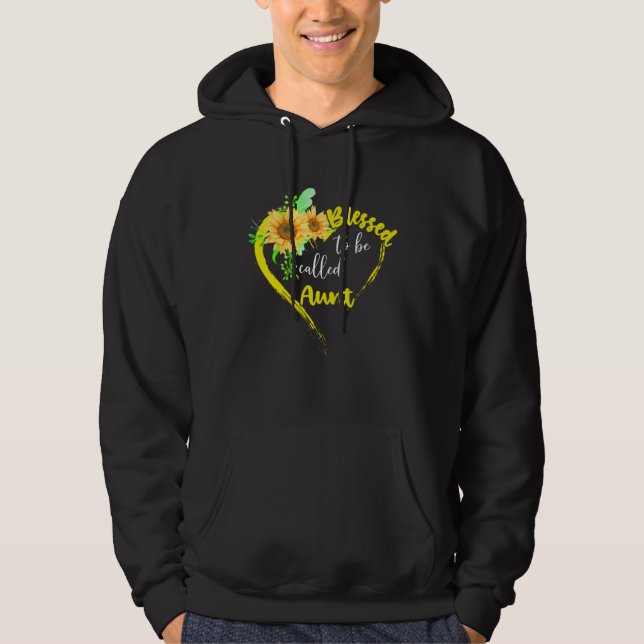Sudadera Blessed To Be Called Aunt  Sunflower Mother s Day (Anverso)