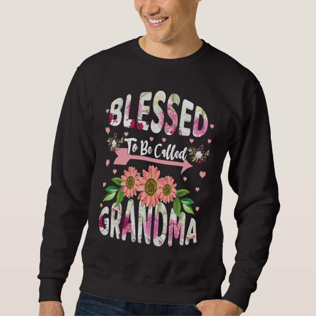 Sudadera Blessed To Be Called Grandmom Floral Flower Mom Mo (Anverso)