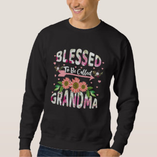 Sudadera Blessed To Be Called Grandmom Floral Flower Mom Mo