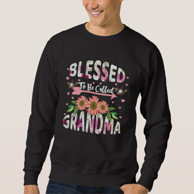 Sudadera Blessed To Be Called Grandmom Floral Flower Mom Mo (Anverso)