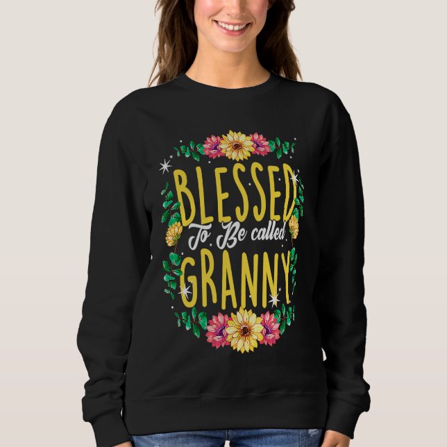 Sudadera Blessed To Be Called Granny Flowers Grandma Mother (Anverso)