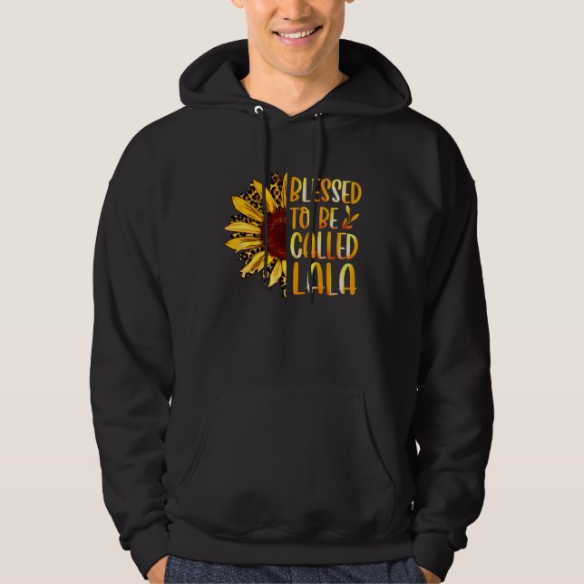 Sudadera Blessed To Be Called Lala Cute Sunflower Mothers D (Anverso)