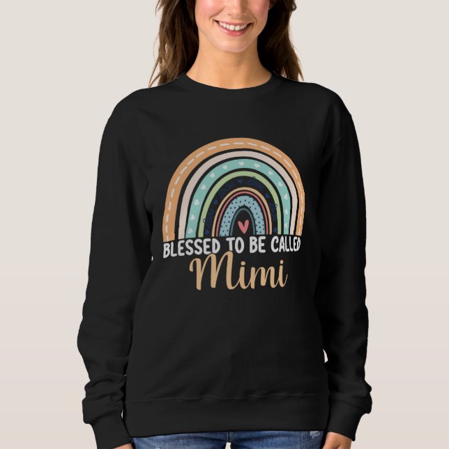 Sudadera Blessed To Be Called Mimi Rainbow Mother s Day Mim (Anverso)