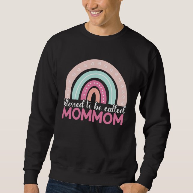 Sudadera Blessed To Be Called Mommom Rainbow Mothers Day Mo (Anverso)