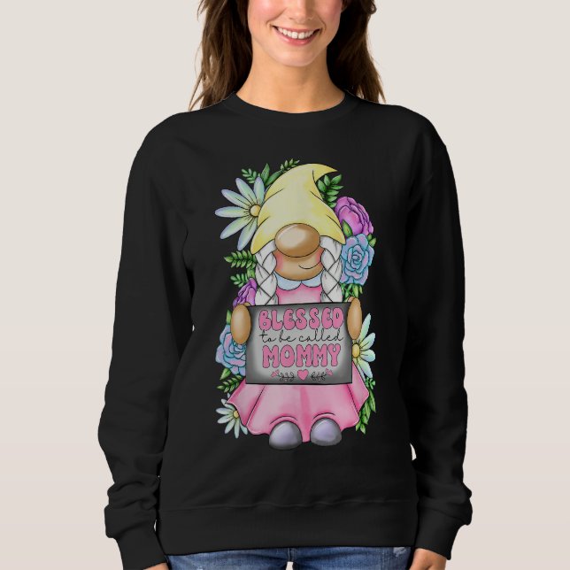 Sudadera Blessed To Be Called Mommy Gnome Cute Girl Mothers (Anverso)