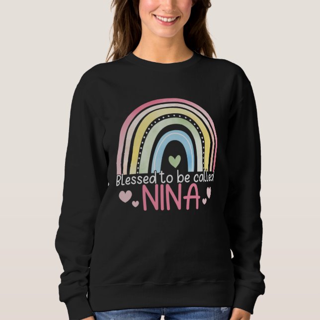 Sudadera Blessed To Be Called Nina Rainbow Mother s Day Bes (Anverso)