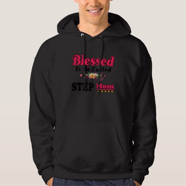 Sudadera Blessed To Be Called Step Mom Cute Mother s Day Su (Anverso)