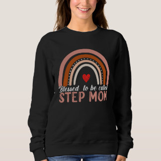 Sudadera Blessed To Be Called Step Mom Rainbow Women Mother