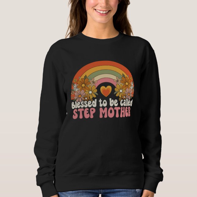 Sudadera Blessed To Be Called Stepmother Rainbow Groovy Boh (Anverso)